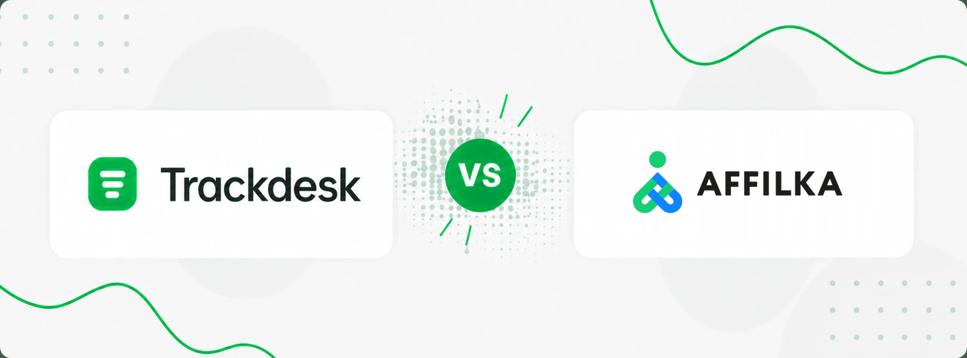 Trackdesk vs Affilka affiliate software comparison