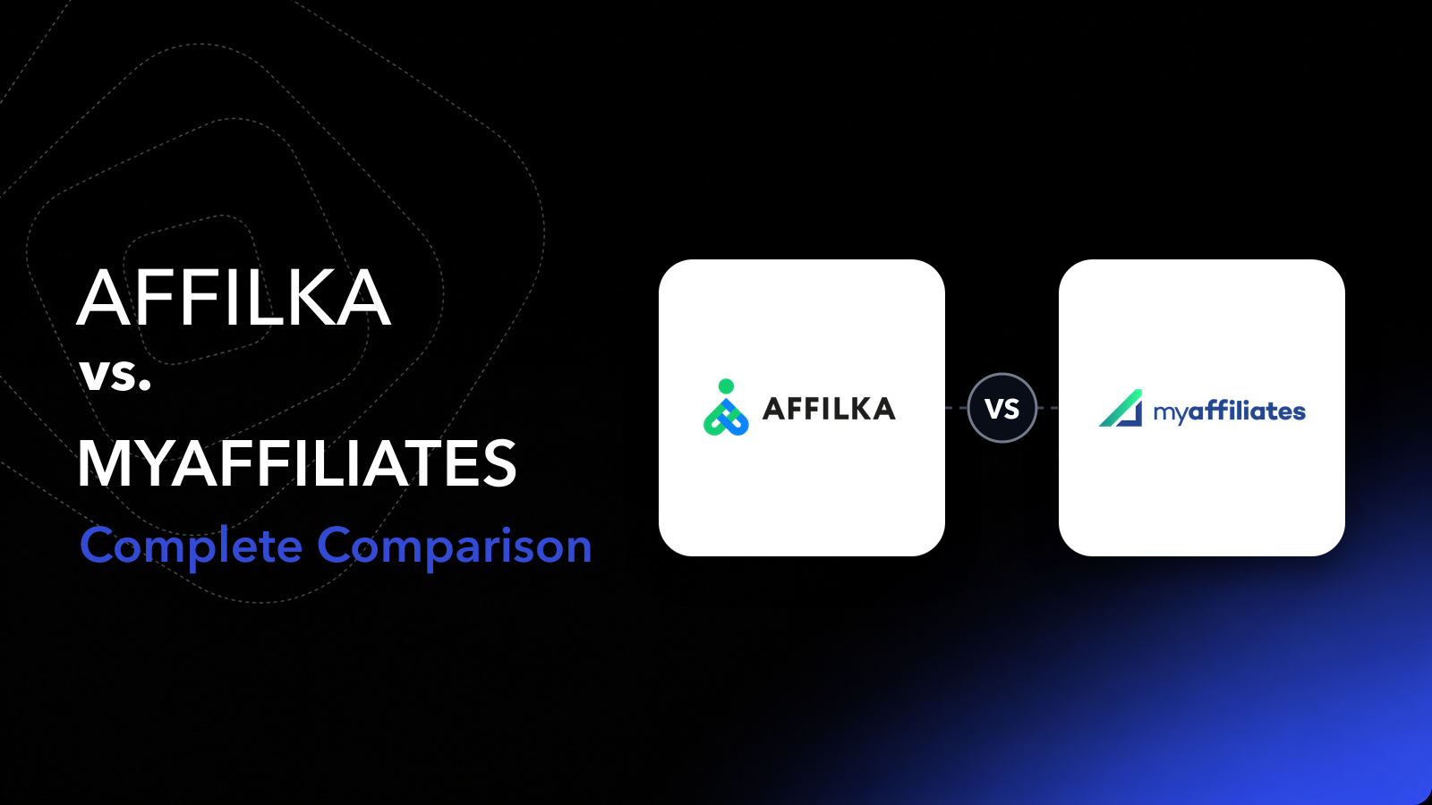 Affilka vs MyAffiliates: complete comparison of iGaming affiliate software