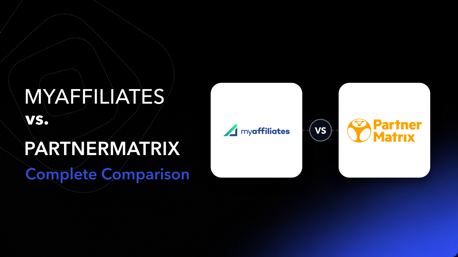 MyAffiliates vs PartnerMatrix: complete comparison of iGaming affiliate software